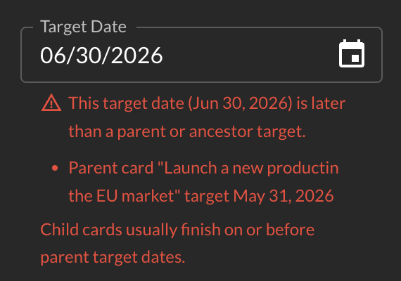 Warning when a child target date is later than the parent target date
